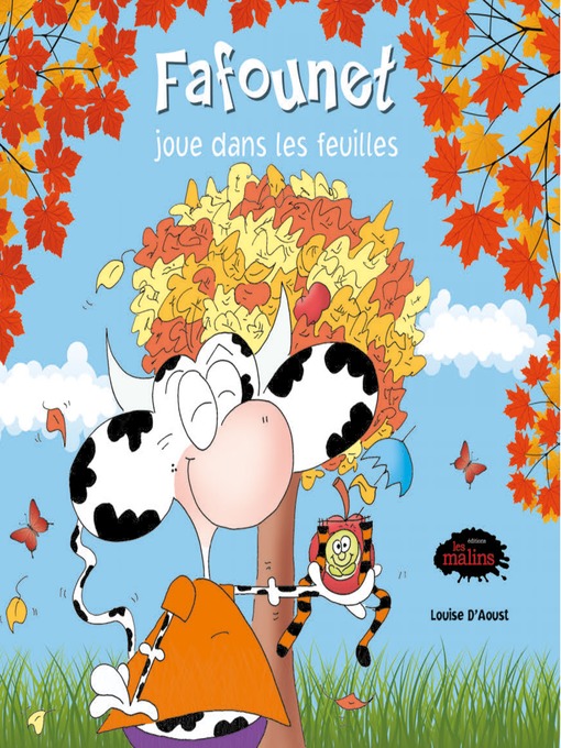 Title details for Fafounet joue dans les feuilles by Louise D'Aoust - Available